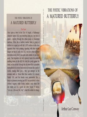 cover image of The Poetic Vibrations of a Matured Butterfly